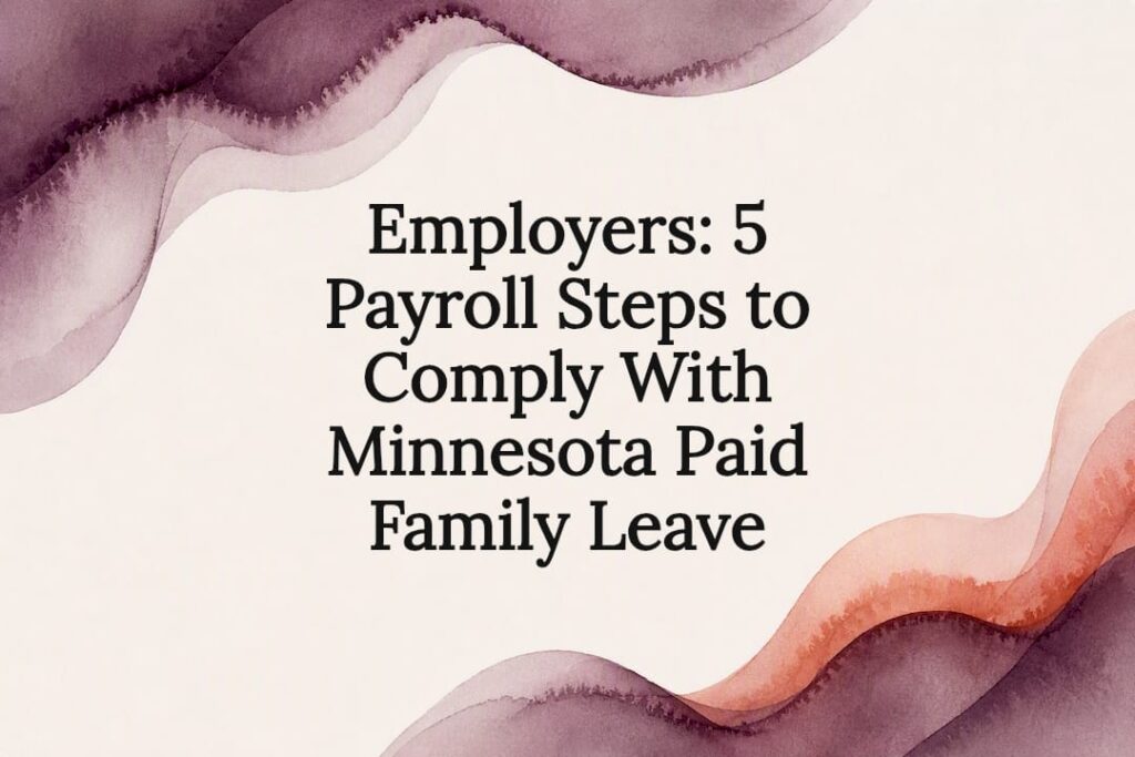 Decorative Minnesota paid leave title card